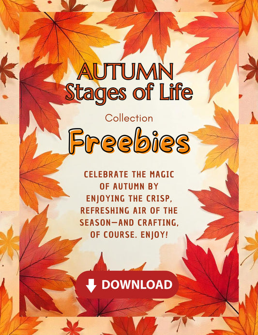 Autumn: Stages of Life Freebies